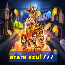 arara azul 777